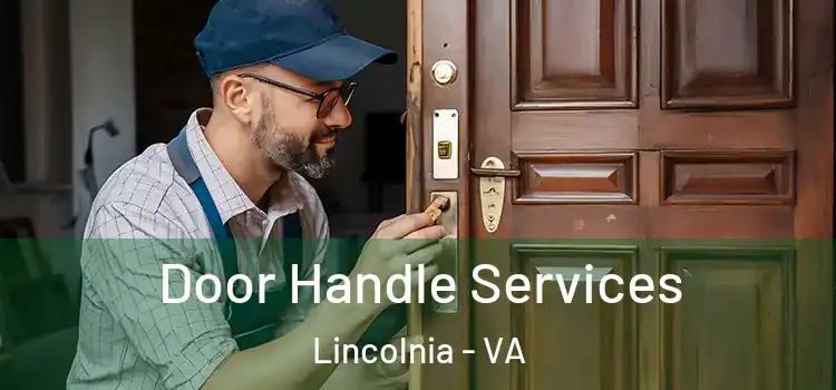 Door Handle Services Lincolnia - VA