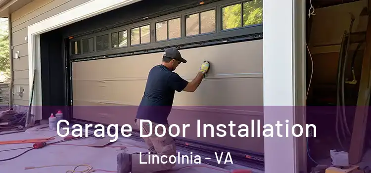  Garage Door Installation Lincolnia - VA