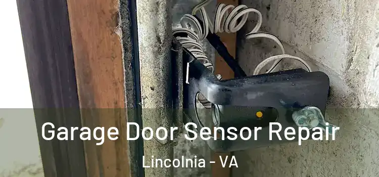 Garage Door Sensor Repair Lincolnia - VA