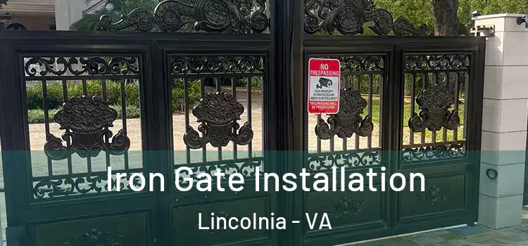 Iron Gate Installation Lincolnia - VA