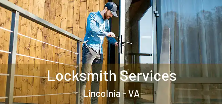 Locksmith Services Lincolnia - VA