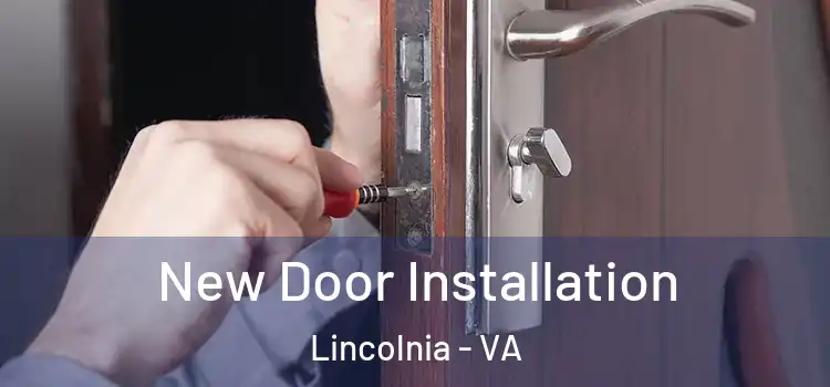 New Door Installation Lincolnia - VA