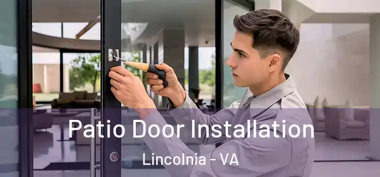 Patio Door Installation Lincolnia - VA