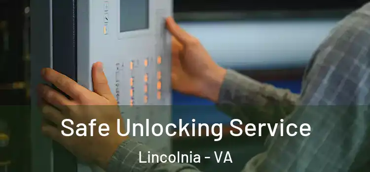 Safe Unlocking Service Lincolnia - VA